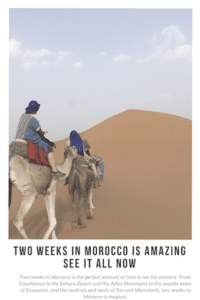 Two Weeks in Morocco