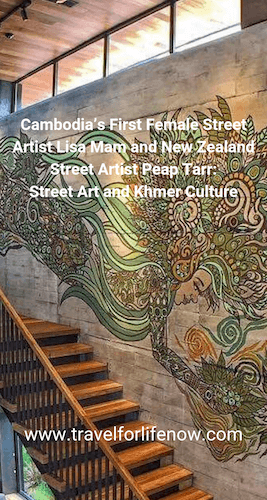 Meet Lisa Mam, Cambodia's first Female Street Artist & Peap Tarr, New Zealand/Cambodia Street Artist for a conversation about Street Art & Khmer Culture. #travelforlifenow #streetart #CambodiaUrbanArt #firstFemaleCambodianStreetArtist