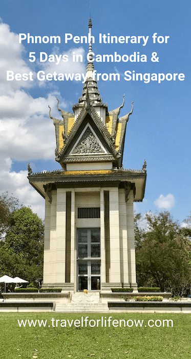 Best Phnom Penh Itinerary for 5 days in Cambodia. Best Getaway from Singapore & Other Asian Cities. Royal Palace. Genocide Museum. Khmer Culture and Food. #visitPhnomPenh #travelforlifenow