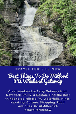 Great weekend or 1 day Getaway from New York, Philly, & Boston. Find the Best things to do Milford PA. Waterfalls. Hikes. Kayaking. Culture. Shopping. Food. Antiques. #visitMilfordPA #travelforlifenow
